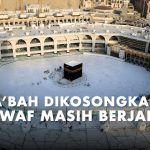 Area Sekitar Ka’bah Dikosongkan untuk Cegah Corona